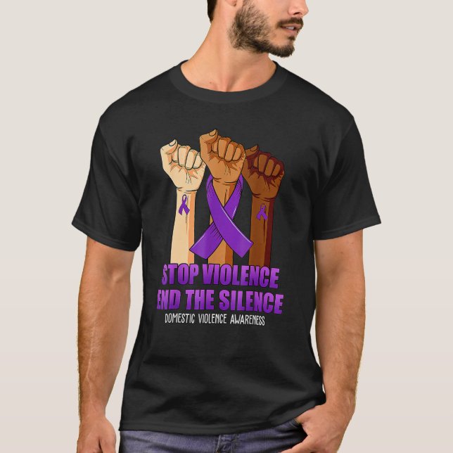 Suport Stop Violence And Silence Domestic Violence T-Shirt (Front)