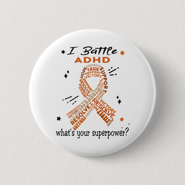 Support ADHD Warrior Gifts 2 Inch Round Button (Front)