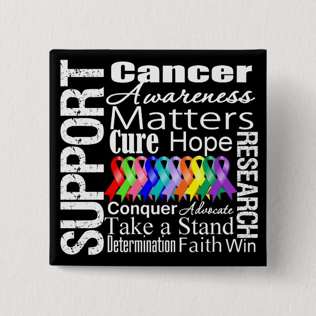 Support All Cancers Awareness 2 Inch Square Button (Front)