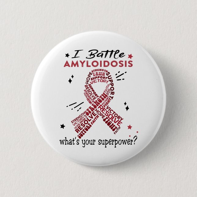 Support Amyloidosis Warrior Gifts 2 Inch Round Button (Front)