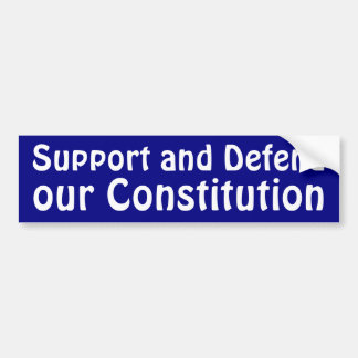 Support and Defend Bumper Sticker