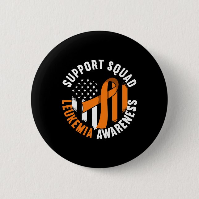 Support Awareness Squad I Blood Cells Cancer Leuke 2 Inch Round Button (Front)