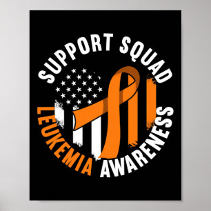Support Awareness Squad I Blood Cells Cancer Leuke Poster