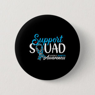 Support Awareness Squad I Juvenile T1d Type 1 Diab 2 Inch Round Button