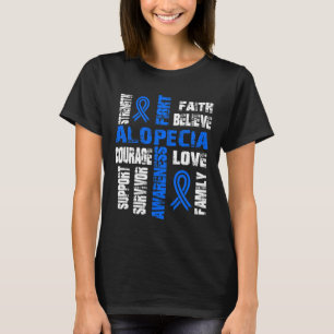 Support believe and fight ALOPECIA T-Shirt