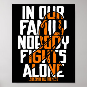 Support Blood Cancer Tee Family Leukaemia Awarenes Poster