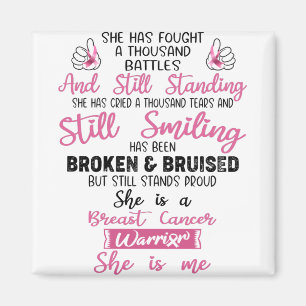 Support Breast Cancer Warrior Gifts Magnet