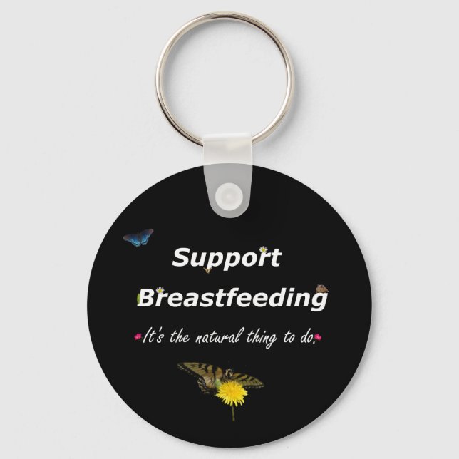 Support Breastfeeding nature design-2 Keychain (Front)