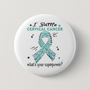 Support Cervical Cancer Warrior Gifts 2 Inch Round Button