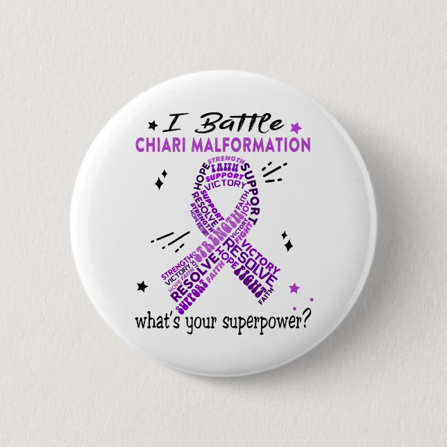 Support Chiari Malformation Warrior Gifts 2 Inch Round Button (Front)