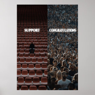 Support Congratulations Motivational Poster