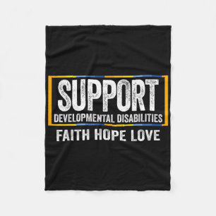 Support Developmental Disabilities Awareness _1 Fleece Blanket