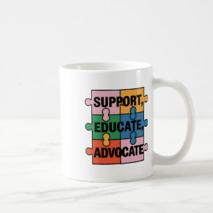 Support Educate Advocate Puzzle Piece Autism Aware Coffee Mug