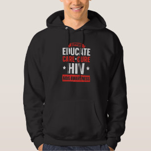 Support Educate Care Cure HIV AIDS Awareness Hoodie