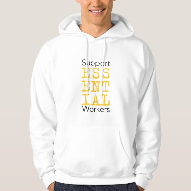 Support Essential Workers Hoodie (Front)