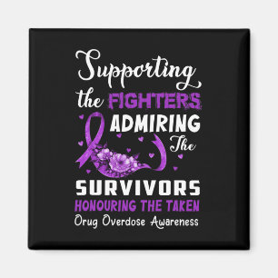 Support Fighters Honouring Taken Drug Overdose Awa Magnet