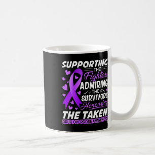 Support Fighters Honouring Taken Overdose Awarenes Coffee Mug