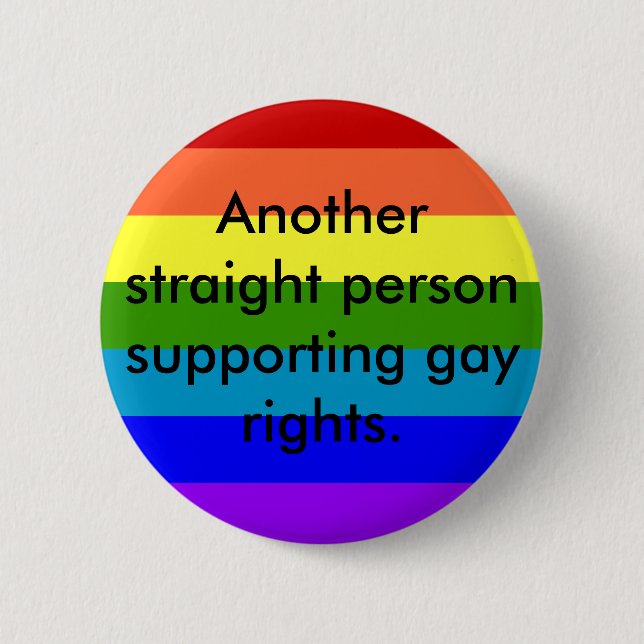 Support Gay Rights 2 Inch Round Button (Front)