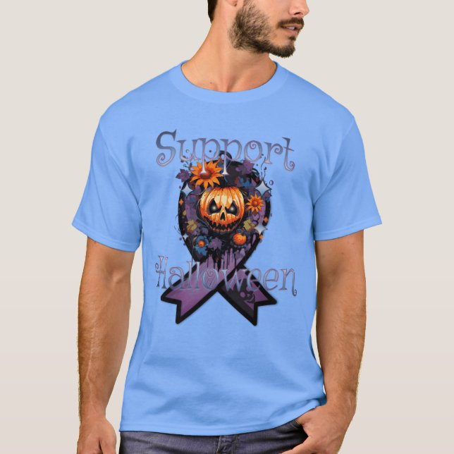 Support Halloween funny T-Shirt (Front)