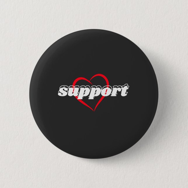 Support Heart Design – Red Love Symbol with Bold  2 Inch Round Button (Front)