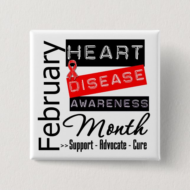 Support Heart Disease Awareness Month 2 Inch Square Button (Front)