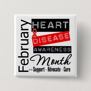 Support Heart Disease Awareness Month 2 Inch Square Button