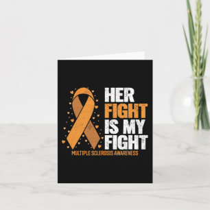 Support Her Fight My Fight Multiple Sclerosis Awar Card