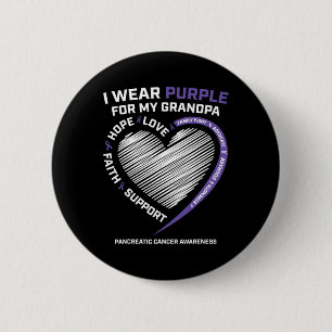 Support I Wear Purple Grandpa Pancreatic Cancer Aw 2 Inch Round Button