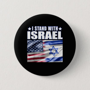 Support Israel I Stand with Israel 2 Inch Round Button