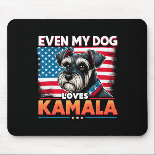 Support Kamala Harris Dog Lovers Even My Dog Loves Mouse Pad