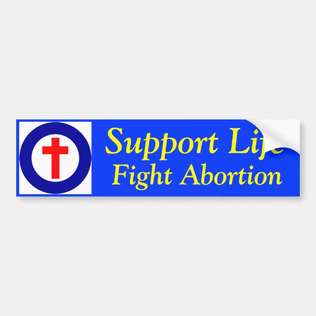 Support Life Bumper Sticker (Front)