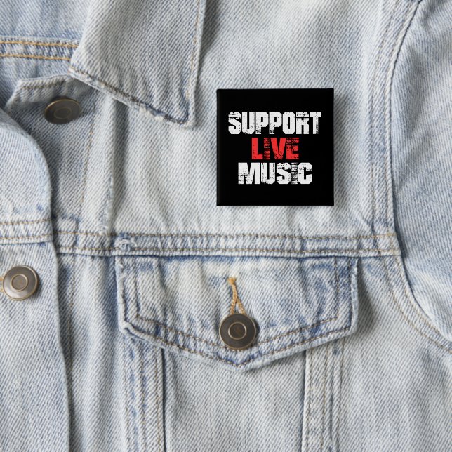 Support Live Music 2 Inch Square Button (In Situ)