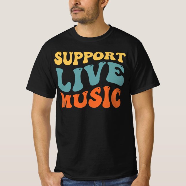 Support Live Music T-Shirt (Front)