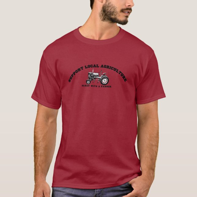 Support Local Agriculture T-Shirt (Front)