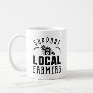 Support Local Farmers Coffee Mug