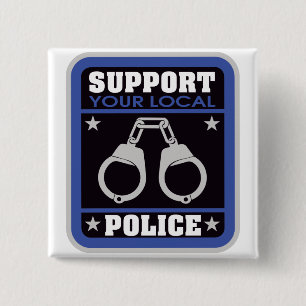 Support Local Police 2 Inch Square Button