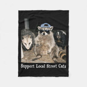Support local street cats funny raccoon skunk fleece blanket