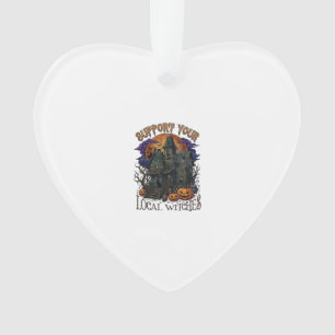 Support Local Witches Halloween Haunted House Pump Ornament