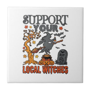 Support Local Witches Halloween Witch Cauldron Pum Tile