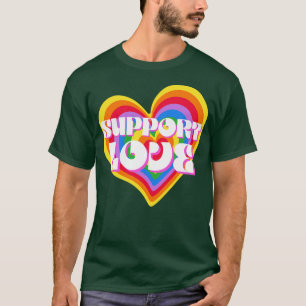 Support Love Rainbow Heart LGBT Equality T-Shirt