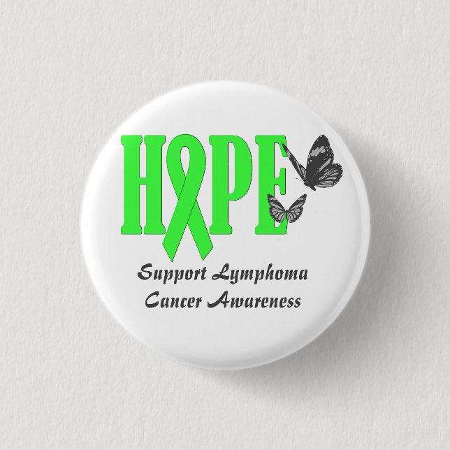 Support Lymphoma  Cancer Awareness 1 Inch Round Button (Front)