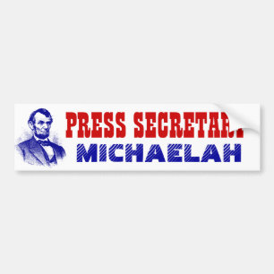 Support Michaelah Montgomery for PRESS SECRETARY Bumper Sticker