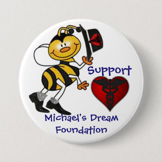 Support Michael's Dream 3 Inch Round Button