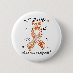 Support MS Warrior Gifts 2 Inch Round Button