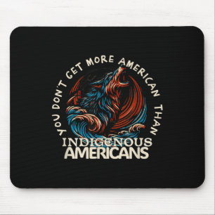 Support Native Americans Against Trump _2  Mouse Pad