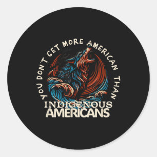 Support Native Americans Against Trump Classic Round Sticker