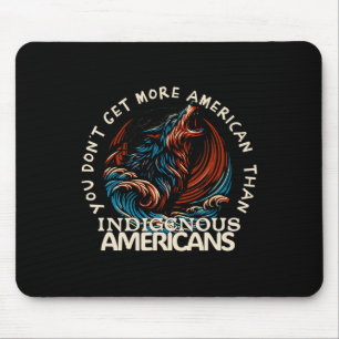 Support Native Americans Against Trump  Mouse Pad