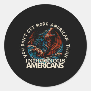 Support Native Americans Classic Round Sticker