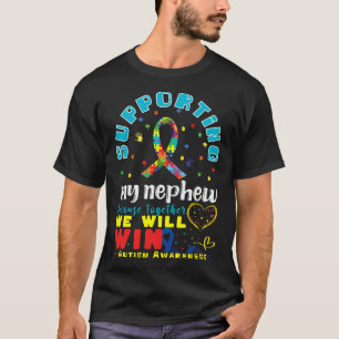 Support Nephew Heart Special Autism Awareness T-Shirt