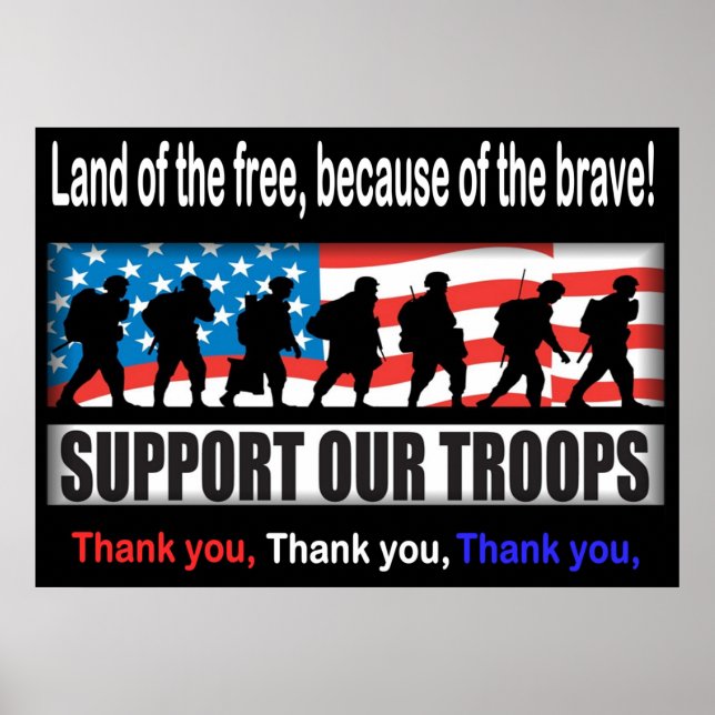Support Our Troops 24.00" X 33.60" or Less Poster (Front)